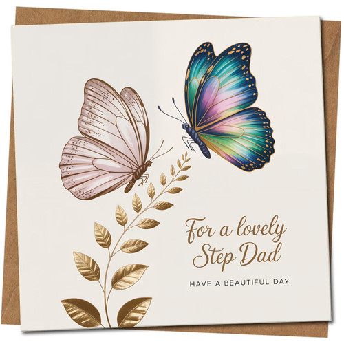 Step Dad Birthday Card - For a Lovely Step Dad - Elegant Butterfly Design - 145mm x 145mm -, Includes Kraft Envelope