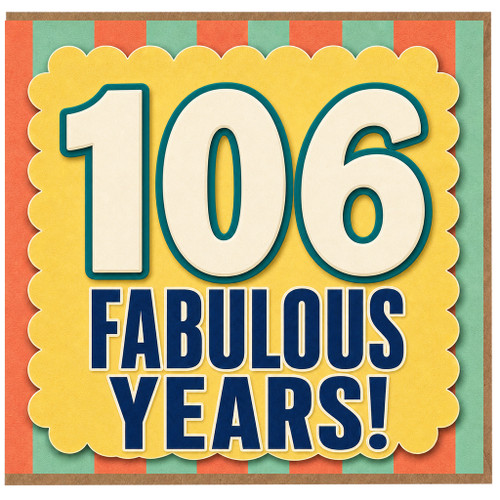 106th Birthday Card, 106 Fabulous Years Card