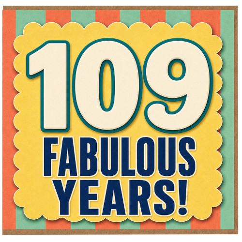 109th Birthday Card, Fabulous Years Birthday Card