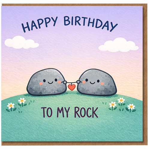 Happy Birthday To My Rock Card - Cute Rock Pun Birthday Card for Partner, Husband Wife Boyfriend or Girlfriend, Kawaii Pebbles with Heart, Romantic Cute Design