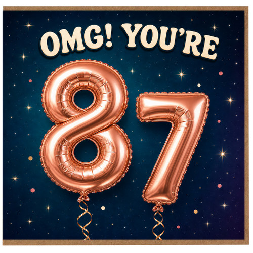 87th Birthday Card, OMG You're 87 Birthday Card