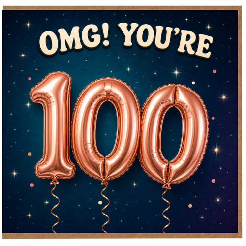 100th Birthday Card, OMG! You're 100