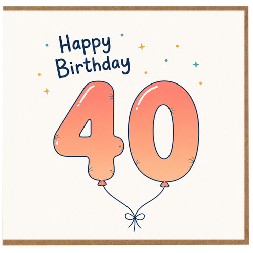 40th Birthday Card, Happy Birthday Balloon Number 40 Card