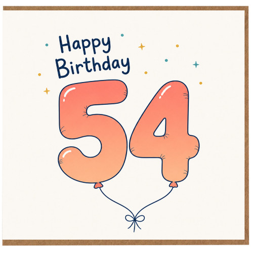 54th Birthday Card, Happy Birthday Balloon Number 54 Card