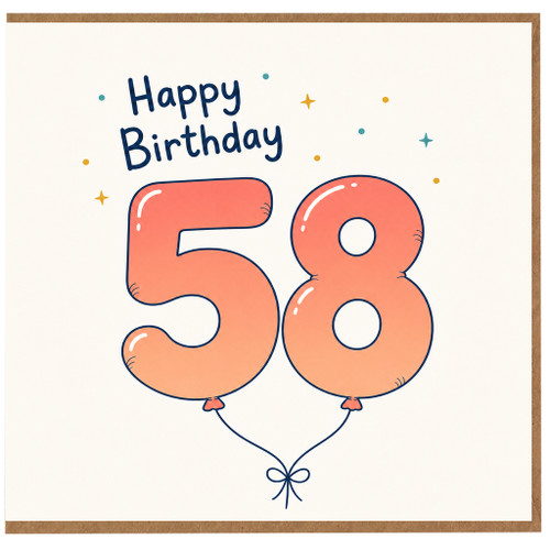 58th Birthday Card, Happy Birthday Balloon Design