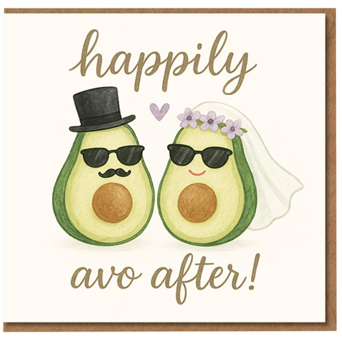 Happily Avo After Wedding Card - Cute Avocado Bride & Groom Pun - Funny Congratulations Card for Newlyweds, Engagement or Anniversary - Blank Inside