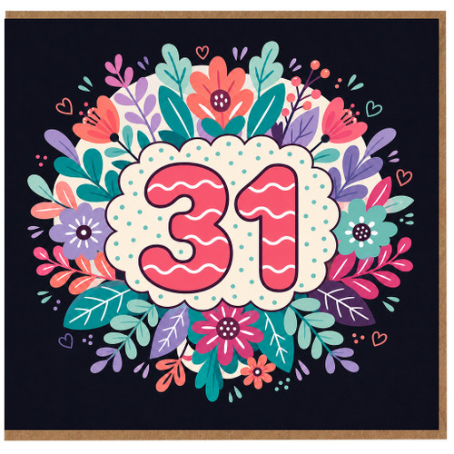 31st Birthday Card, Floral 31 Birthday Card