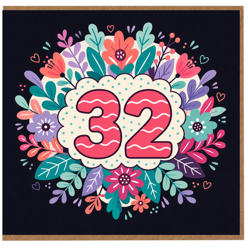32nd Birthday Card, Floral Number 32 Birthday Card