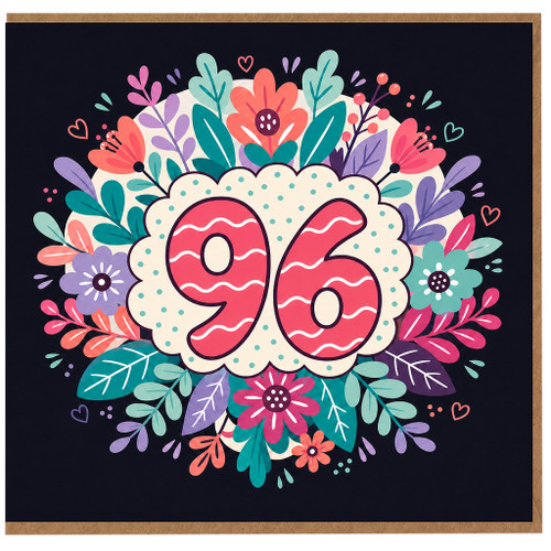 96th Birthday Card, Floral Number 96 Card