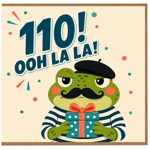 110th Birthday Card, Funny Frog Ooh La La Celebration Card