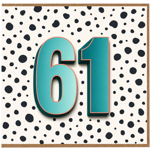 61st Birthday Card, Bold Teal Number 61 Polka Dot Design