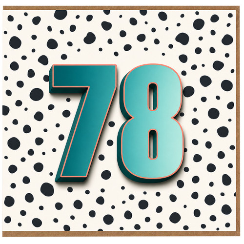 78th Birthday Card, Bold Number 78 Polka Dot Design