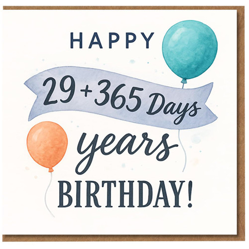 Funny 30th Birthday Card - Happy 29 + 365 Days - Balloons Design - Milestone Age 30 Card for Him or Her, Friend, Wife, Husband