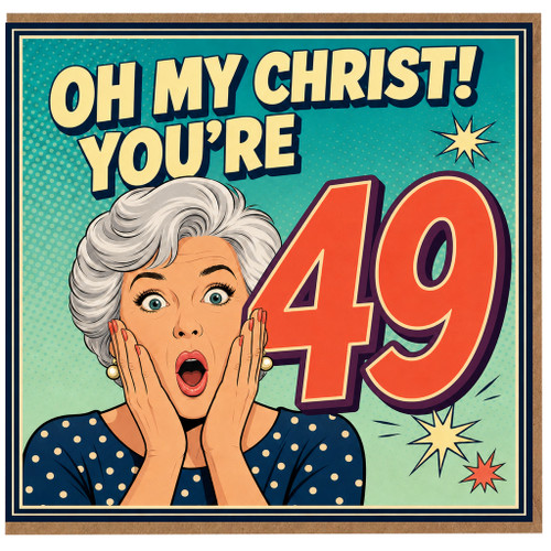 49th Birthday Card, Retro Comic Style Funny Birthday Card