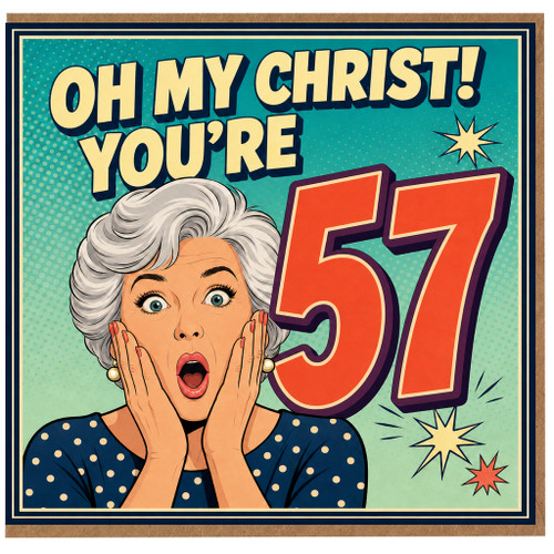 57th Birthday Card, Funny Retro Comic Style Surprise Card