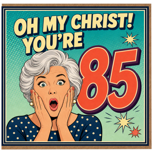85th Birthday Card, Funny Retro Comic Style Birthday Card for Her