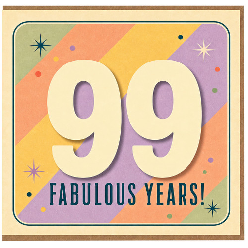 99th Birthday Card, Fabulous Years!