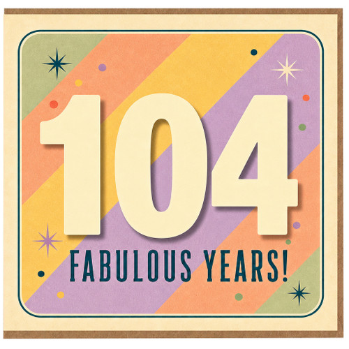 104th Birthday Card, 104 Fabulous Years Retro Birthday Card