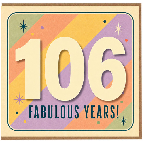 106th Birthday Card, Fabulous Years Card