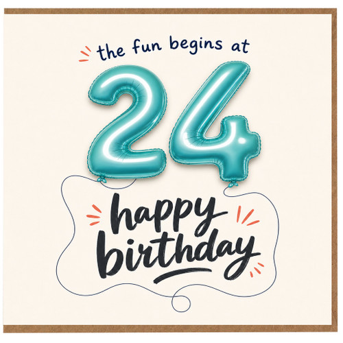 24th Birthday Card, The Fun Begins at 24 Happy Birthday Balloon Design