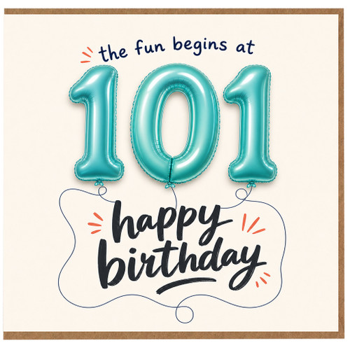 101st Birthday Card, The Fun Begins at 101 Happy Birthday Card
