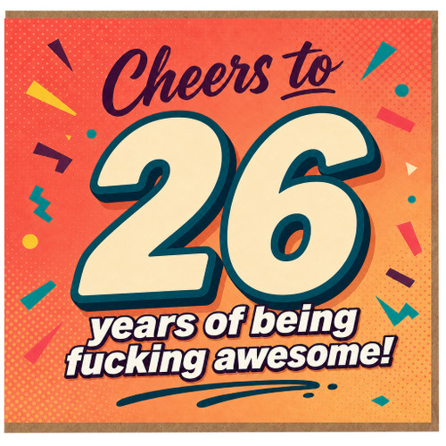26th Birthday Card, Cheers to 26 Years of Being Awesome Funny Card