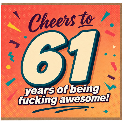 61st Birthday Card, Cheers to 61 Years of Being Fucking Awesome Retro Birthday Card