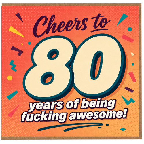 80th Birthday Card, Cheers to 80 Years of Being Awesome Funny Age 80 Card