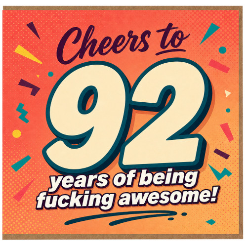 92nd Birthday Card, Cheers to 92 Years of Being Awesome