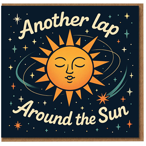 Another Lap Around the Sun Birthday Card - Cute Space Sun and Stars Design - Blank Inside - Fun Cosmic Birthday Card for Friends, Family, Him or Her