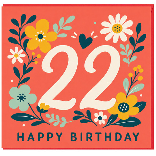 22nd Birthday Card, Floral Happy Birthday Card