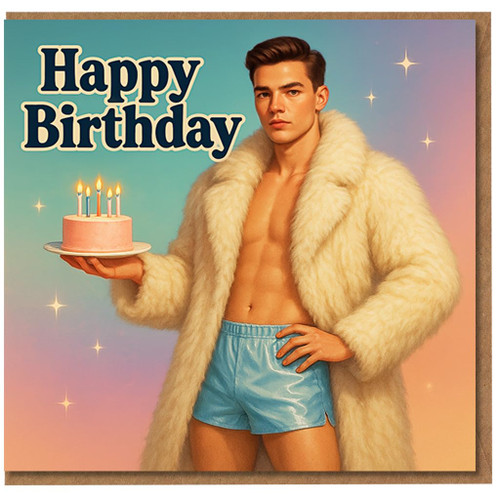 Happy Birthday Card - Cheeky Hunk with Cake - Funny Adult Birthday Card, Blank Inside