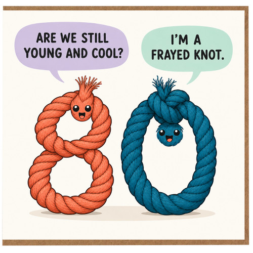 80th Birthday Card, Funny Rope Pun Card