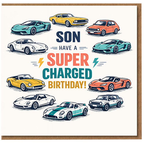 Son Birthday Card - Supercharged Sports Car Design - Fun Racing Cars Illustration - For Car-Mad Boys - Have a Super Charged Birthday