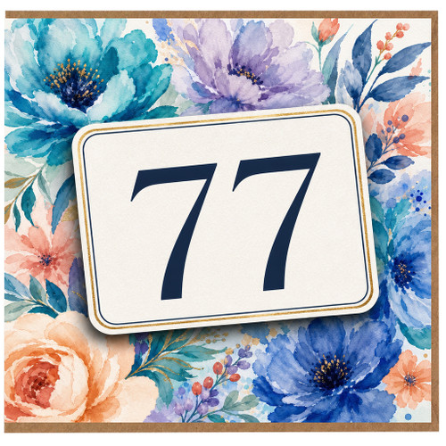 77th Birthday Card, Floral Watercolour Design