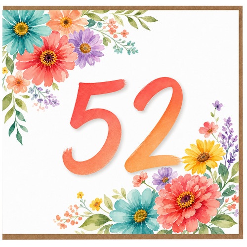 52nd Birthday Card, Floral Watercolour Design