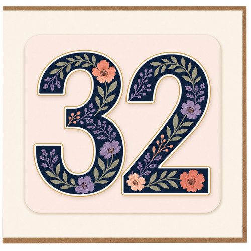 32nd Birthday Card, Floral Number 32 Card