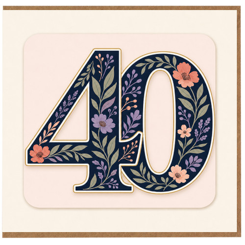40th Birthday Card, Floral Botanical Number 40 Card