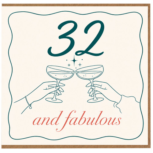 32nd Birthday Card, 32 and Fabulous Card for Her