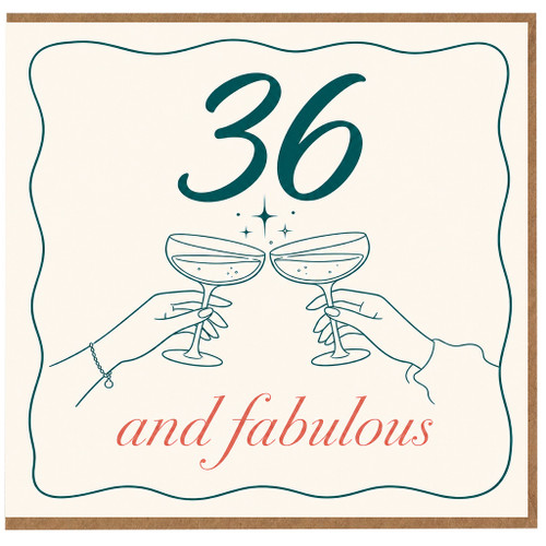 36th Birthday Card, 36 and Fabulous Card