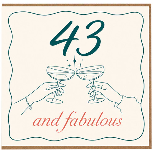 43rd Birthday Card, and Fabulous Birthday Card