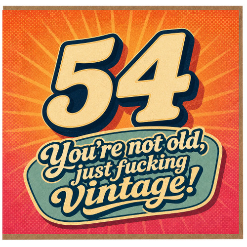 54th Birthday Card, Funny Retro Vintage Joke Card