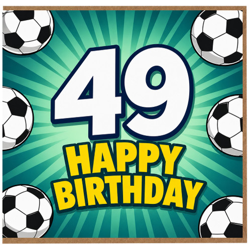 49th Birthday Card, Soccer Theme