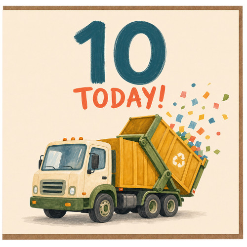10th Birthday Card, Dump Truck Today Card