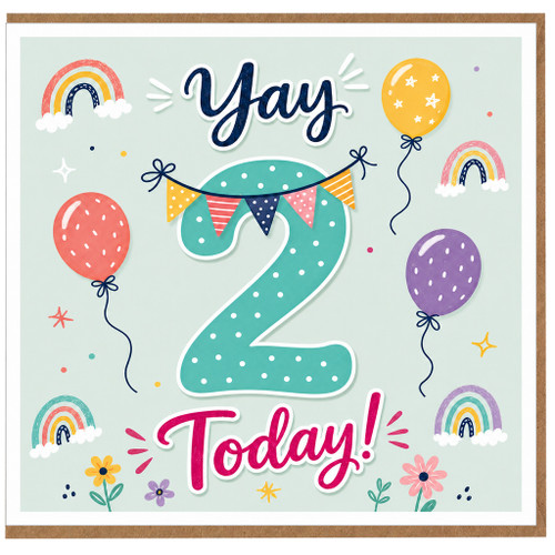 2nd Birthday Card, Yay Today! Birthday Card