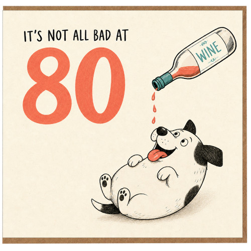 80th Birthday Card, Funny na and Wine Card