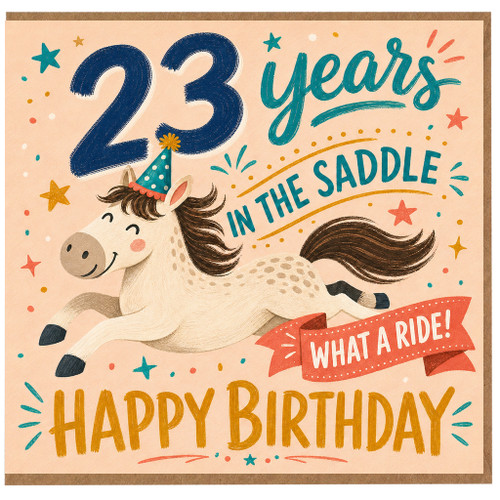 23rd Birthday Card, 23 Years in the Saddle Happy Birthday Card
