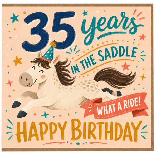 35th Birthday Card, Funny Horse Riding Birthday Card, 35 Years in the Saddle What a Ride Card