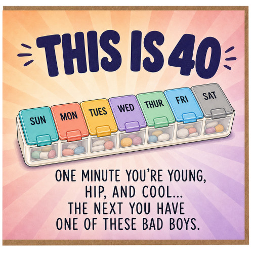 40th Birthday Card, This Is 40 Funny Birthday Card