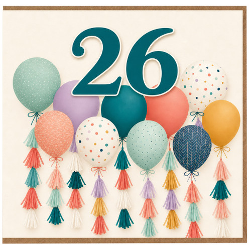 26th Birthday Card, Colourful Balloon Design